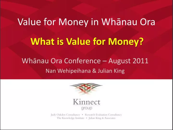 value for money in wh nau ora