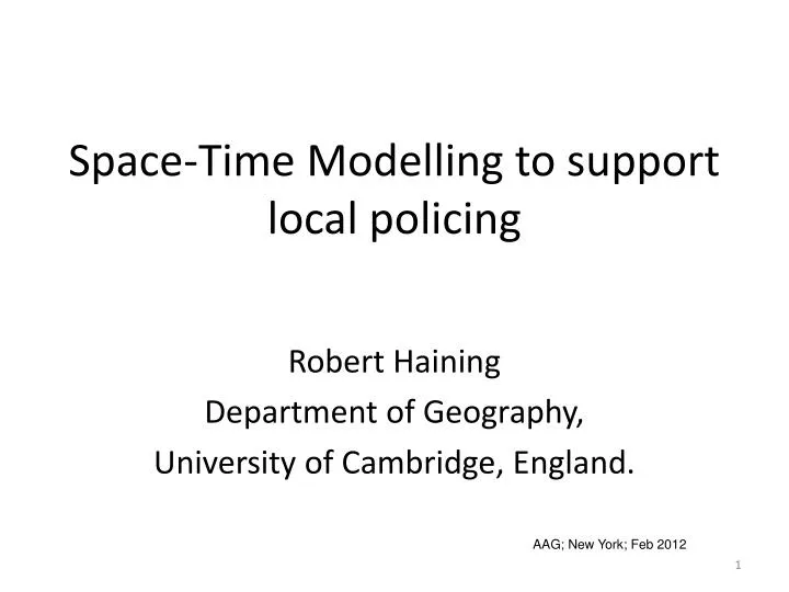space time modelling to support local policing