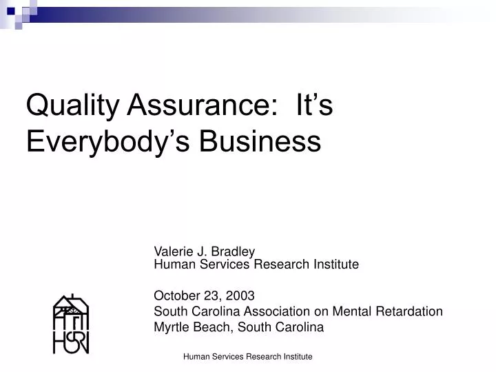 quality assurance it s everybody s business