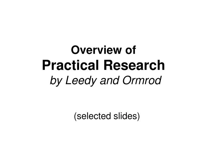 overview of practical research by leedy and ormrod