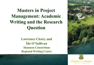 Masters in Project Management: Academic Writing and the Research Question