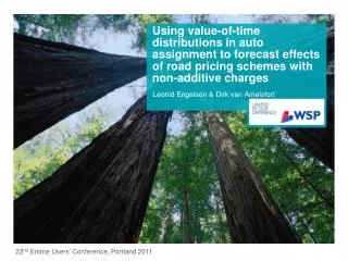 Using value-of-time distributions in auto assignment to forecast effects of road pricing schemes with non-additive charg