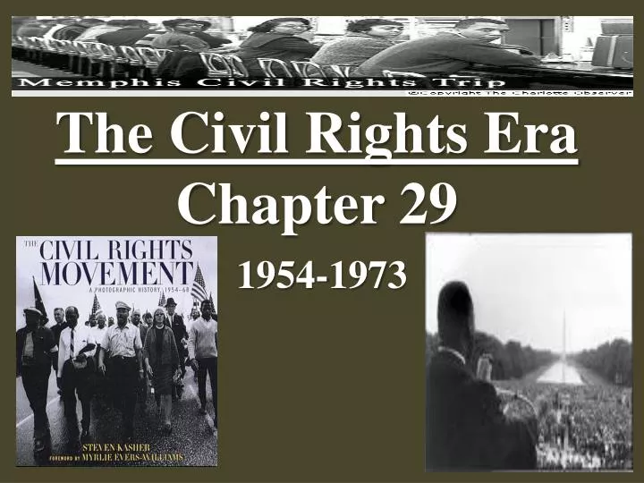 the civil rights era chapter 29