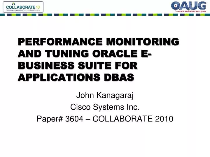 performance monitoring and tuning oracle e business suite for applications dbas