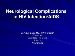 Neurological Complications in HIV Infection/AIDS