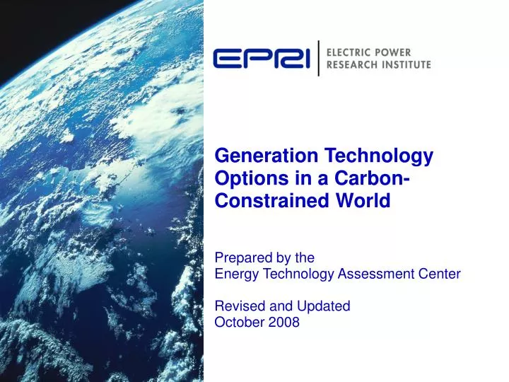 generation technology options in a carbon constrained world