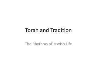 Torah and Tradition