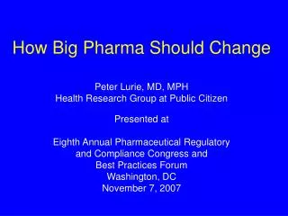 How Big Pharma Should Change