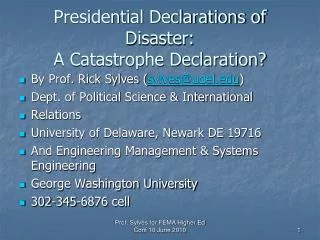 Presidential Declarations of Disaster: A Catastrophe Declaration?