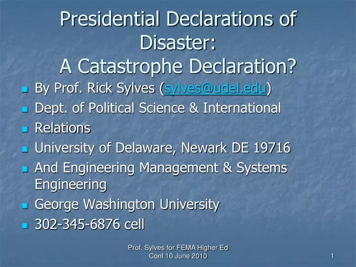 presidential declarations of disaster a catastrophe declaration