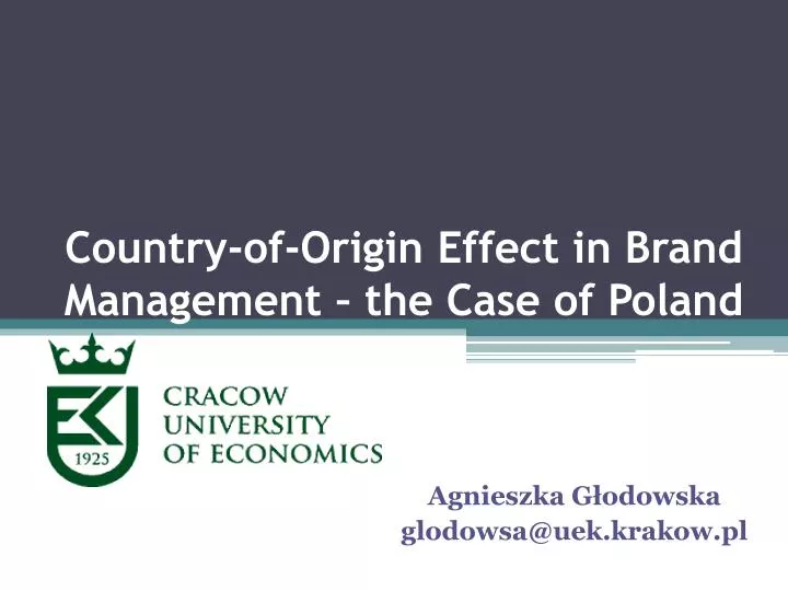 country of origin effect in brand management the c ase of poland