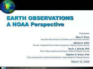 EARTH OBSERVATIONS A NOAA Perspective