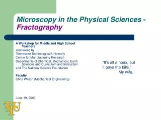 Microscopy in the Physical Sciences - Fractography