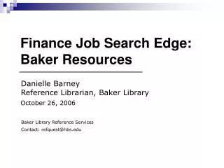 Finance Job Search Edge: Baker Resources