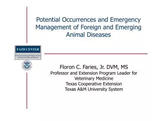 Potential Occurrences and Emergency Management of Foreign and Emerging Animal Diseases
