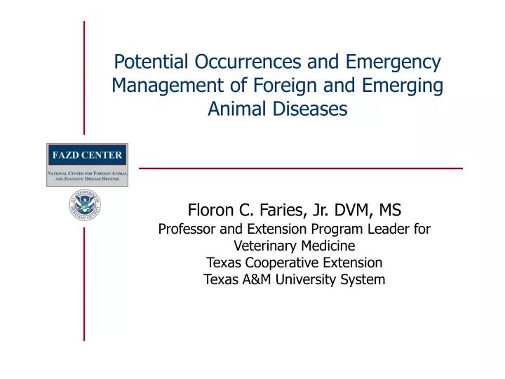 potential occurrences and emergency management of foreign and emerging animal diseases