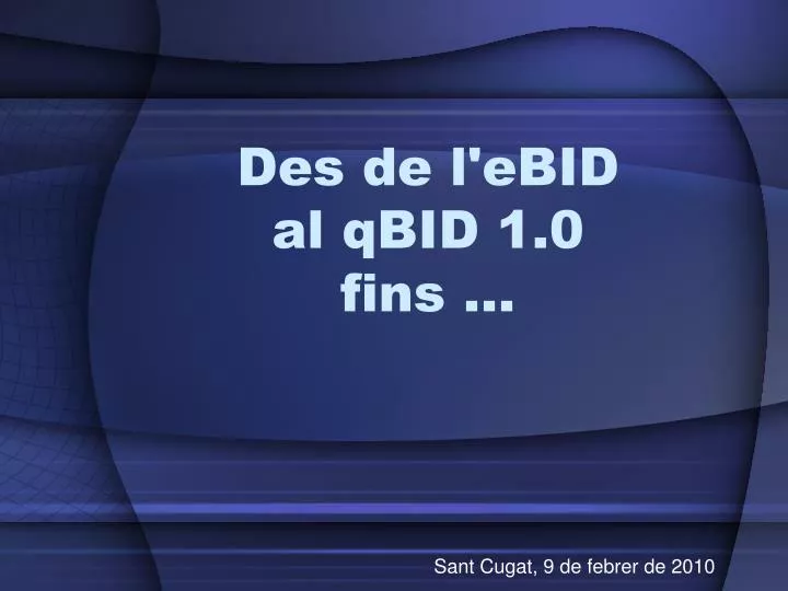 des de l ebid al qbid 1 0 fins