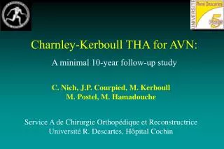 Charnley-Kerboull THA for AVN: A minimal 10-year follow-up study