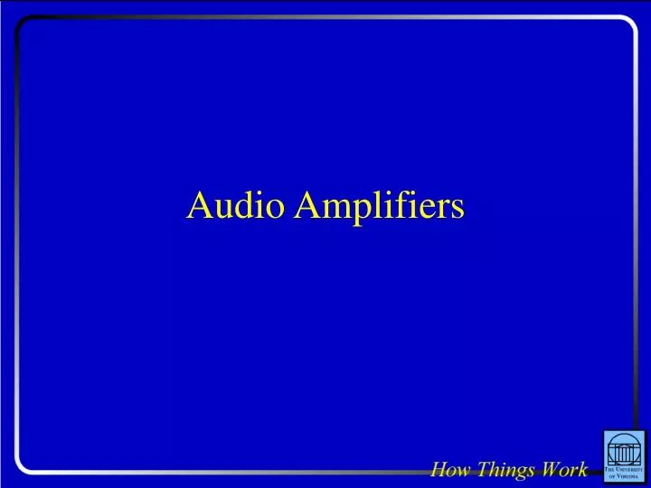 audio amplifiers