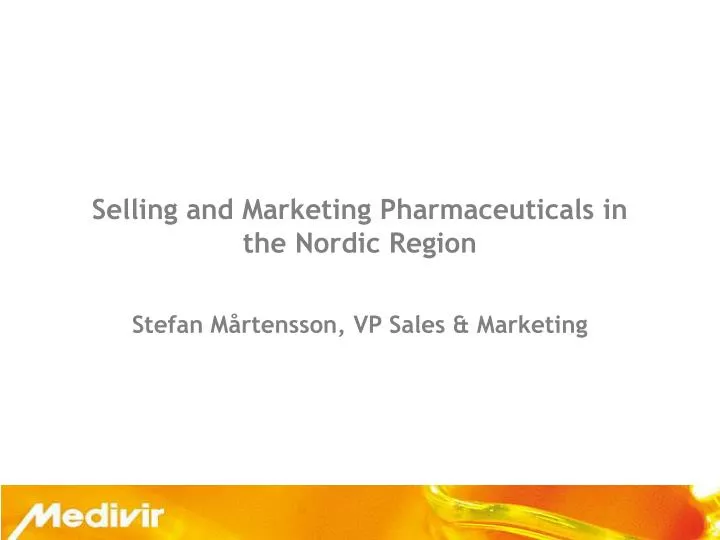 selling and marketing pharmaceuticals in the nordic region