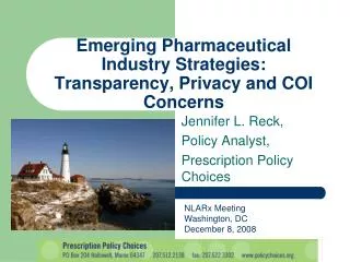 Emerging Pharmaceutical Industry Strategies: Transparency, Privacy and COI Concerns