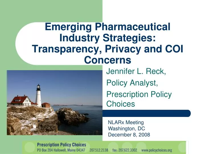 emerging pharmaceutical industry strategies transparency privacy and coi concerns