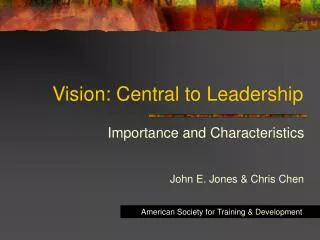 Vision: Central to Leadership