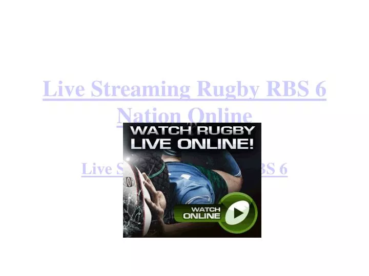live streaming rugby rbs 6 nation online