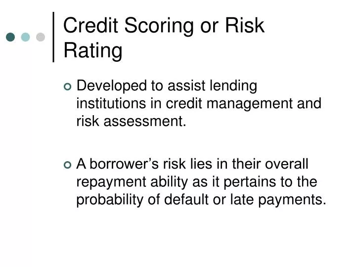 credit scoring or risk rating