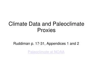 Climate Data and Paleoclimate Proxies