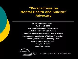 “Perspectives on Mental Health and Suicide” Advocacy