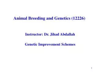 Animal Breeding and Genetics (12226)