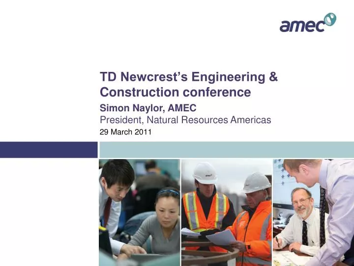 td newcrest s engineering construction conference
