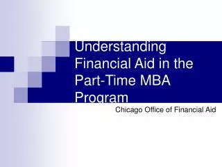 Understanding Financial Aid in the Part-Time MBA Program