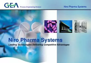 Niro Pharma Systems Leading Technologies Delivering Competitive Advantages