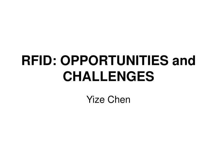 rfid opportunities and challenges