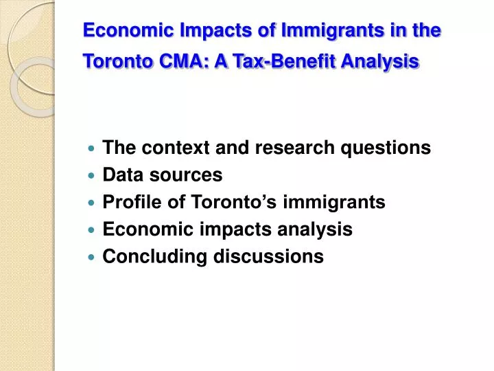 economic impacts of immigrants in the toronto cma a tax benefit analysis