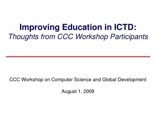 Improving Education in ICTD: Thoughts from CCC Workshop Participants