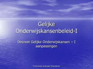 Gelijke Onderwijskansenbeleid-I