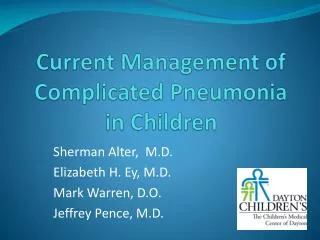 Current Management of Complicated Pneumonia in Children