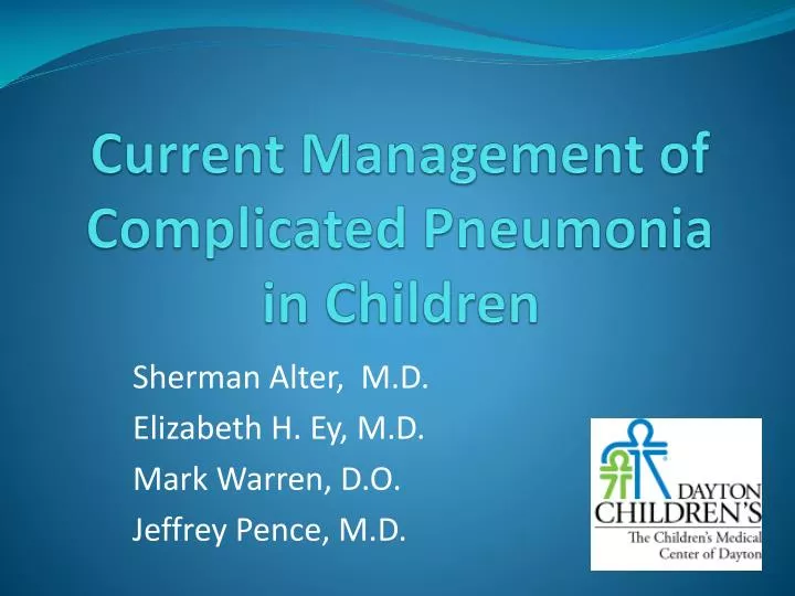 current management of complicated pneumonia in children