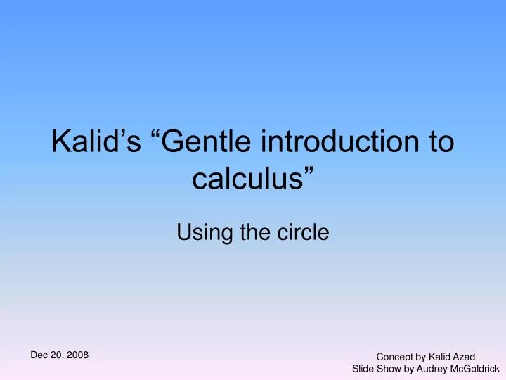 kalid s gentle introduction to calculus