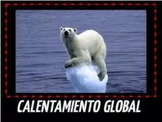 Que es el calentamiento global