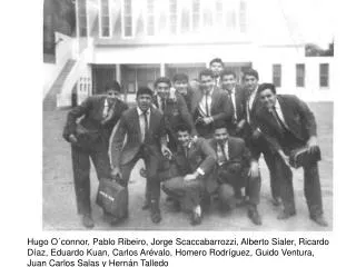 Luis Palomino, Ricardo Díaz, Juan Carlos Salas, Pedro Arévalo, y Jorge Scaccacaborzzi