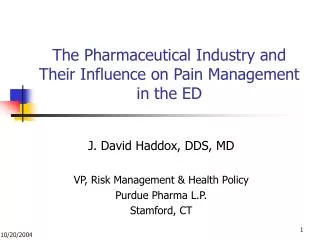 The Pharmaceutical Industry and Their Influence on Pain Management in the ED