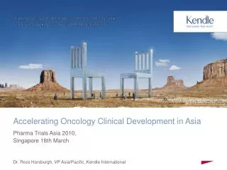Accelerating Oncology Clinical Development in Asia