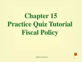 Chapter 15 Practice Quiz Tutorial Fiscal Policy