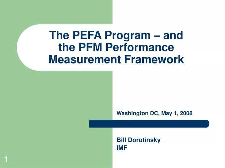 the pefa program and the pfm performance measurement framework