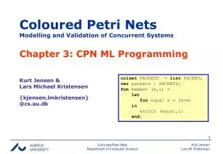 Coloured Petri Nets Modelling and Validation of Concurrent Systems