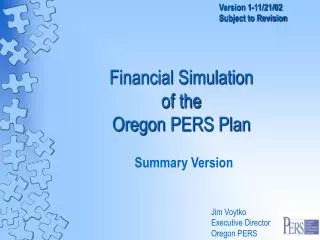 Financial Simulation of the Oregon PERS Plan